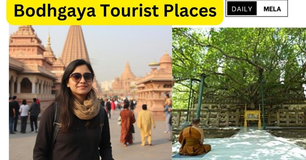 Bodhgaya Tourist Places